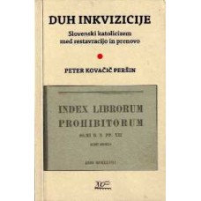 Peter Kovačič Peršin: Duh inkvizicije