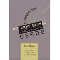 Primož Repar Dar osebe: O družabnosti