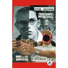 Iztok Osojnik: Kosovel in sedem palčkov (e-knjiga)