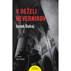 Jacek Dukaj: V deželi nevernikov (e-knjiga)