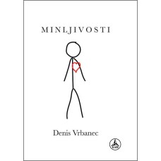 Denis Vrbanec: Minljivosti