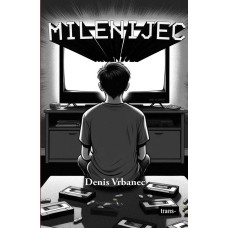 Denis Vrbanec: Milenijec