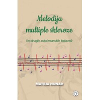 Mateja Nunar: Melodija multiple skleroze