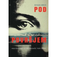 Mihael Brejc: Pod površjem (e-knjiga)