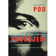 Mihael Brejc: Pod površjem (e-knjiga)