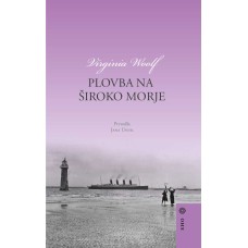 Virginia Woolf: Plovba na široko morje