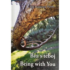 Shé Mackenzie Hawke: Being with You / Biti s teboj
