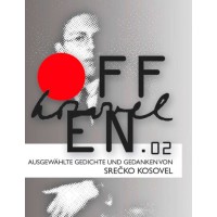 Srečko Kosovel: Offen.02