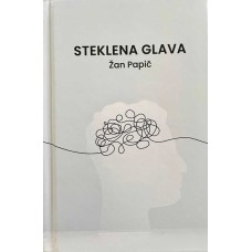 Žan Papič: Steklena glava