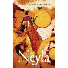 Kossi Komla-Ebri: Neyla (e-knjiga)